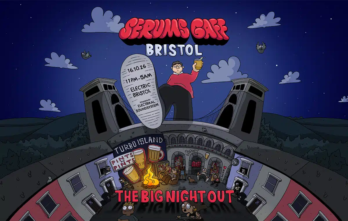 Serum's Gaff - The Big Night Out